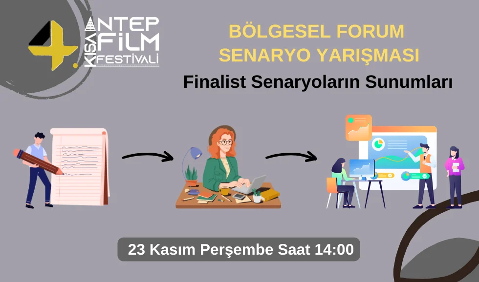 Bölgesel Forum: Senaryo Yarışması Sunumları - Online Google Meet ile