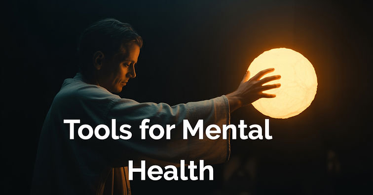 Tools for Mental Health