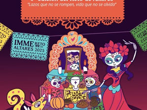 “Lazos que no se rompen”: el Reto de Altares celebra la memoria y las raíces mexicanas