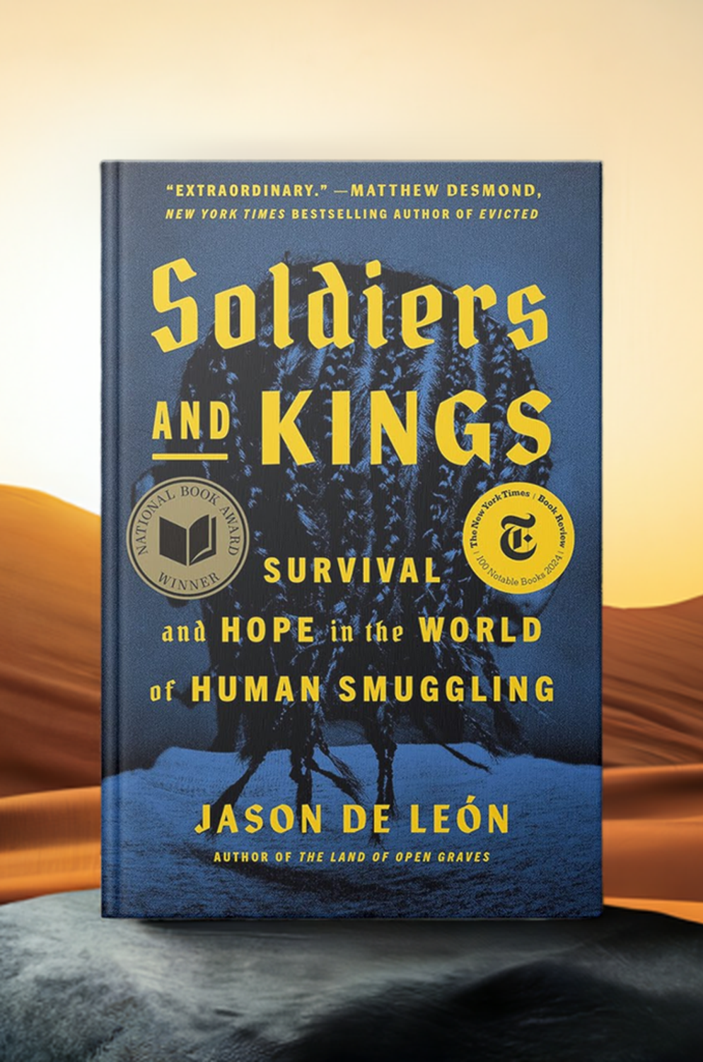 Soldiers and Kings: Survival and Hope in the World of Human Smuggling