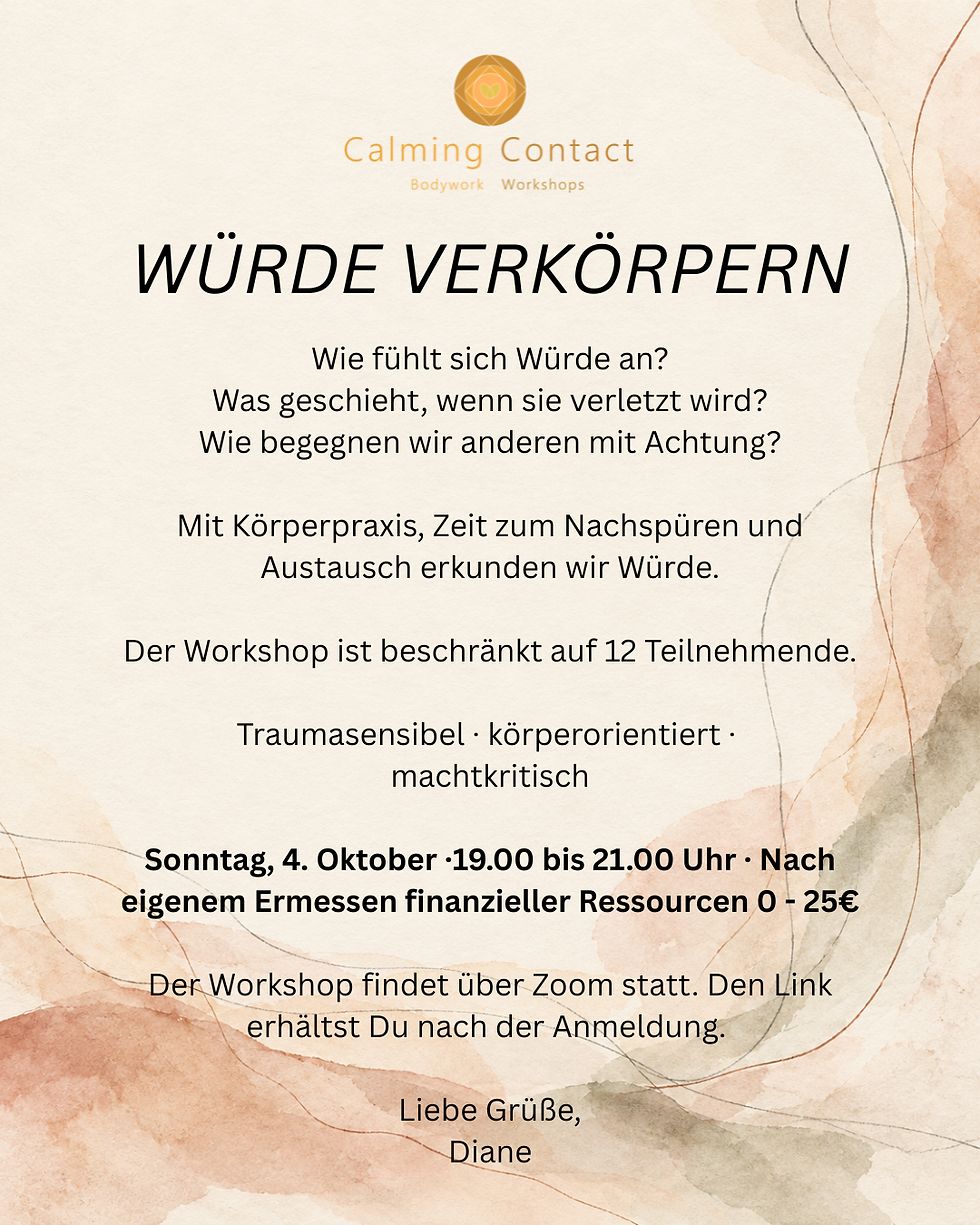 WÜRDE VERKÖRPERN - Online Workshop