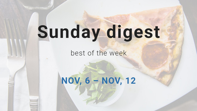 Sunday digest — best of the week!