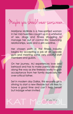 Feel the Burn (contemporary women's literature) was written and published by Kat McCool. 