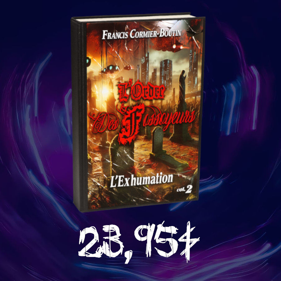 L'Ordre des Fossoyeurs et l'Exhumation