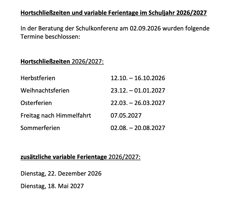Hortschließzeiten und variable Feiertage im Schuljahr 2026/ 2027