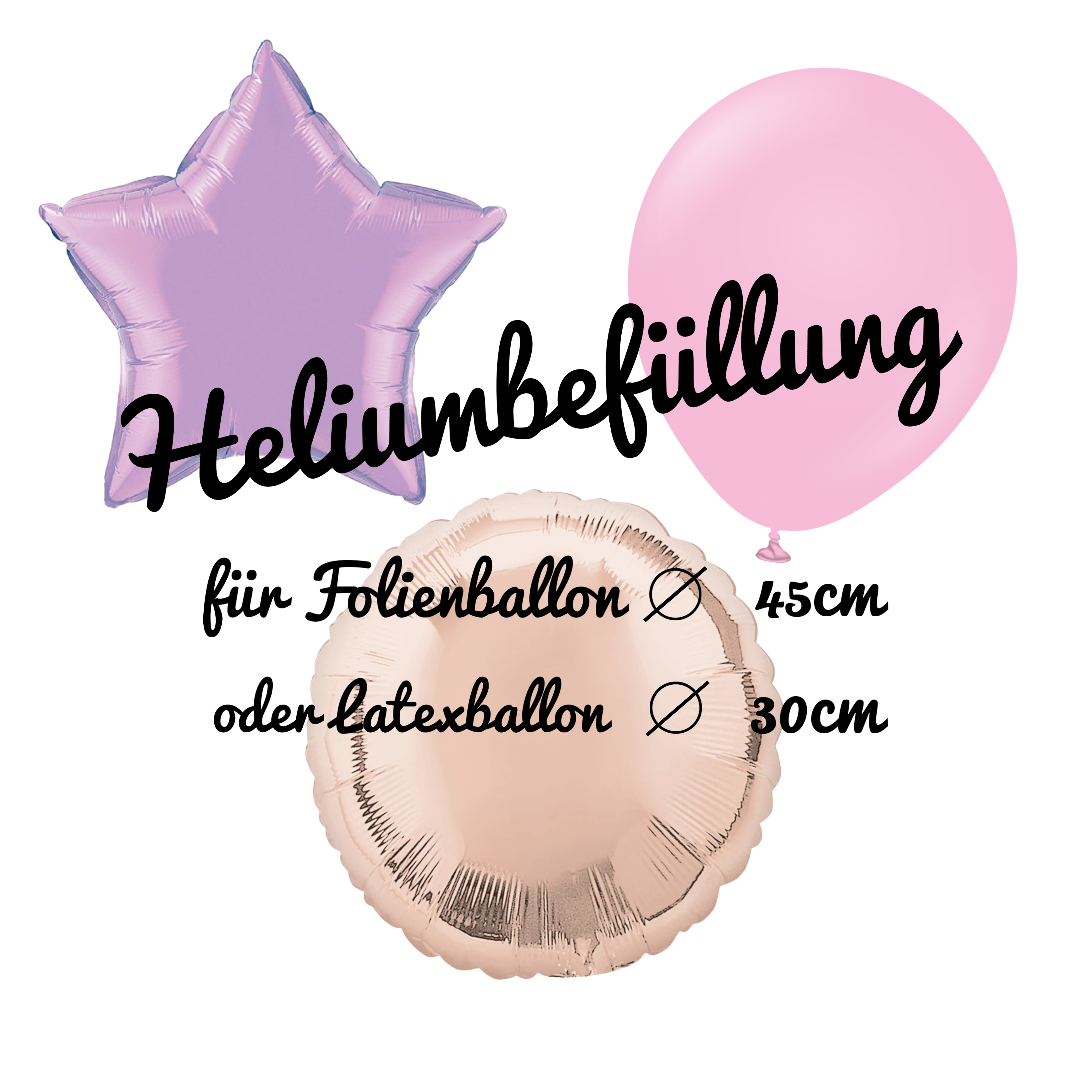HELIUM-BEFÜLLUNG FOLIENBALLON 45 Ø ODER LATEXBALLONS 30CM Ø (NUR SELBSTABHOLUNG)