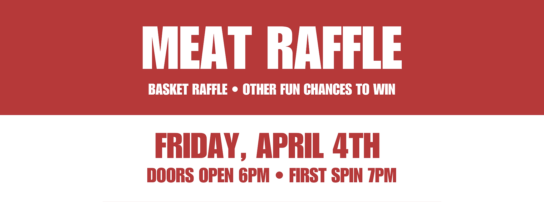 Vessel Church Meat Raffle General Information