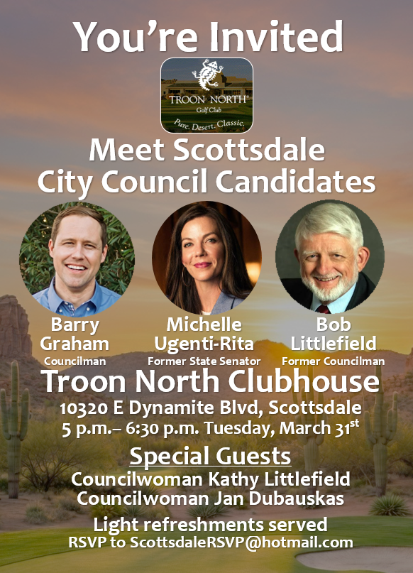 Meet Scottsdale City Council Candidates:  Barry Graham, Michelle Ugenti-Rita, Bob Littlefield