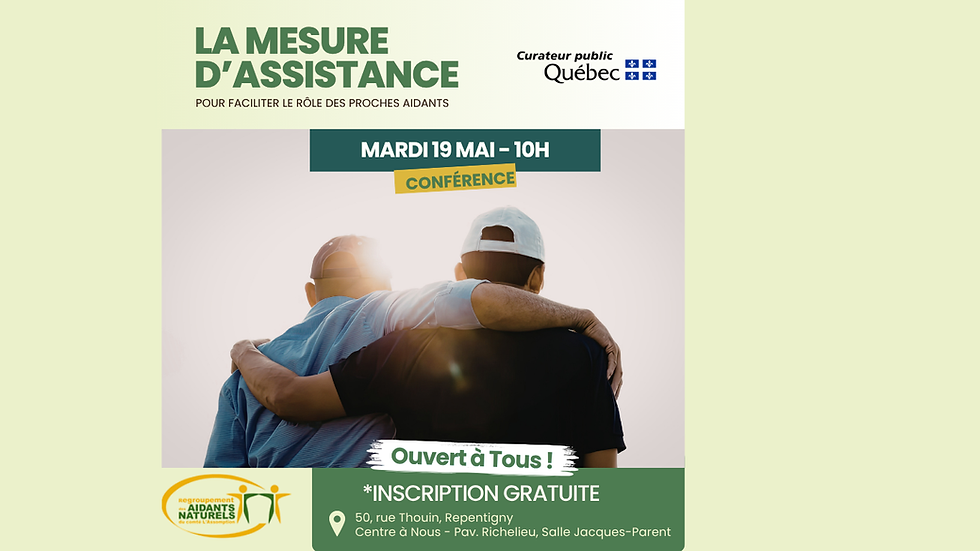Conférence gratuite - La mesure d'assistance pour faciliter le rôle des proches aidants