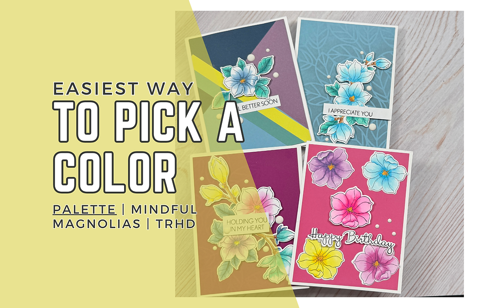 Greeting cards with colorful floral designs and messages like "Get Well Soon" and "Happy Birthday" on a wooden background. Text: Easiest Way to Pick a Color.