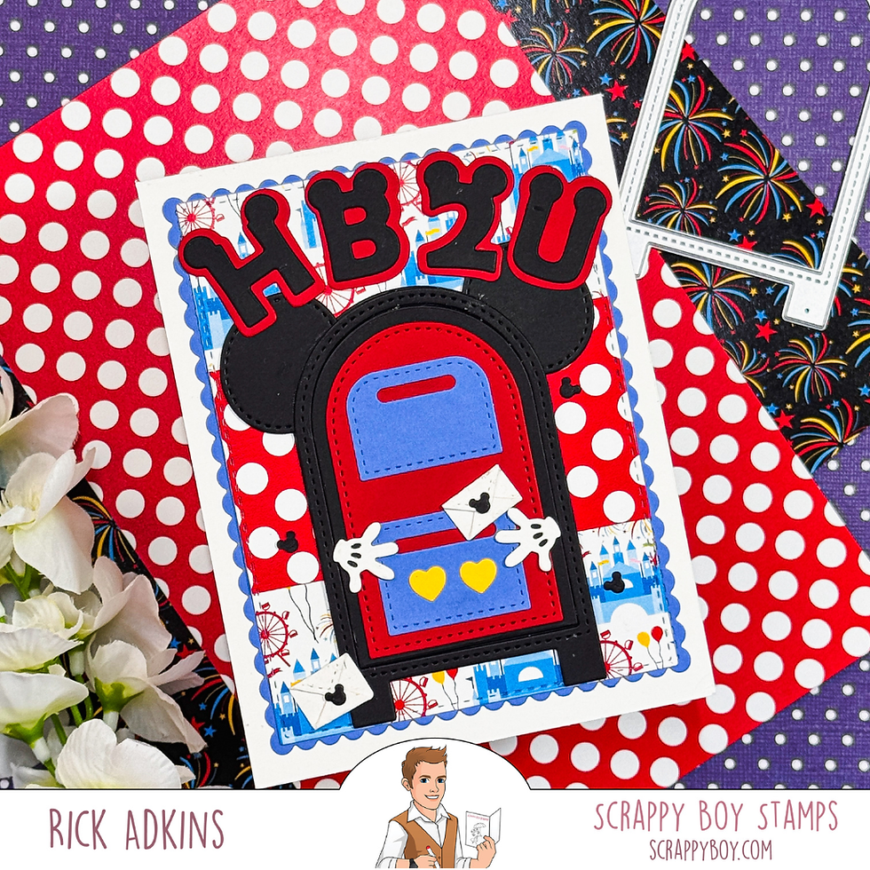 Handmade HB2U card with Mickey-style backpack, red polka dots, fireworks paper, and Scrappy Boy Stamps by Rick Adkins.