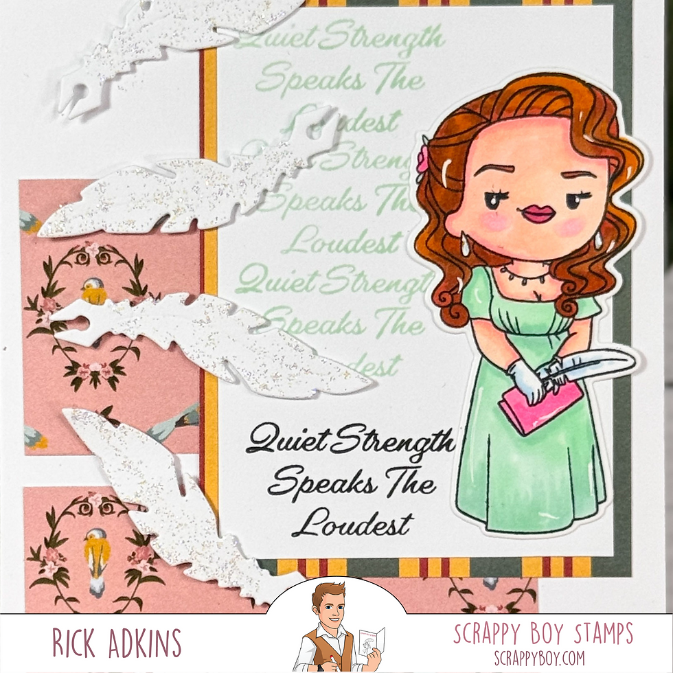 Cartoon woman in a green dress holds a book and quill. Text: "Quiet Strength Speaks The Loudest." Floral and feather accents.
