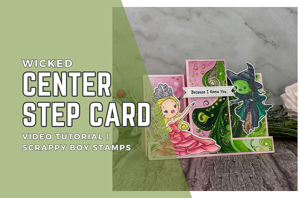 Two whimsical characters on a green and pink step card on a wooden surface. Text reads "Wicked Center Step Card. Because I Knew You."