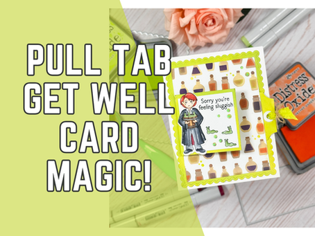 Make a Magical Pull Tab Fun Fold Card with Miss Ink Stamps