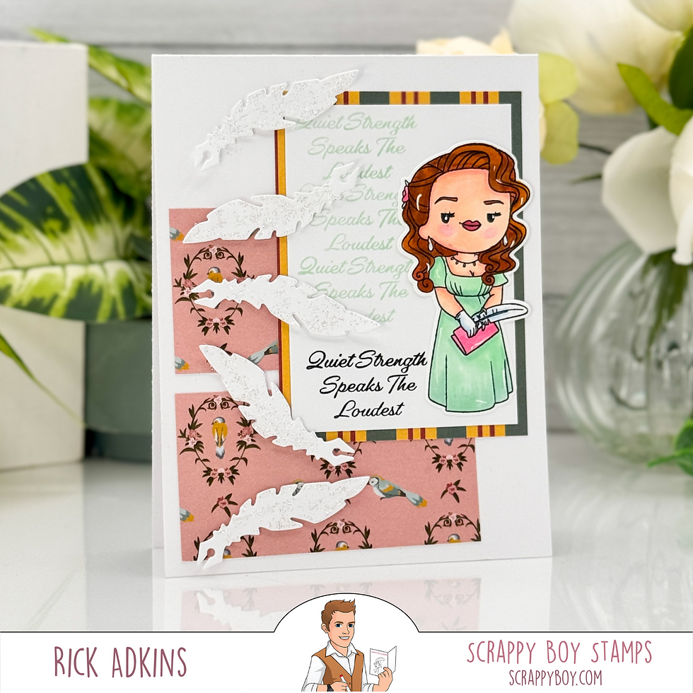 Handmade card with a cartoon woman in a green dress, holding a book. Text: "Quiet Strength Speaks The Loudest." Floral background.