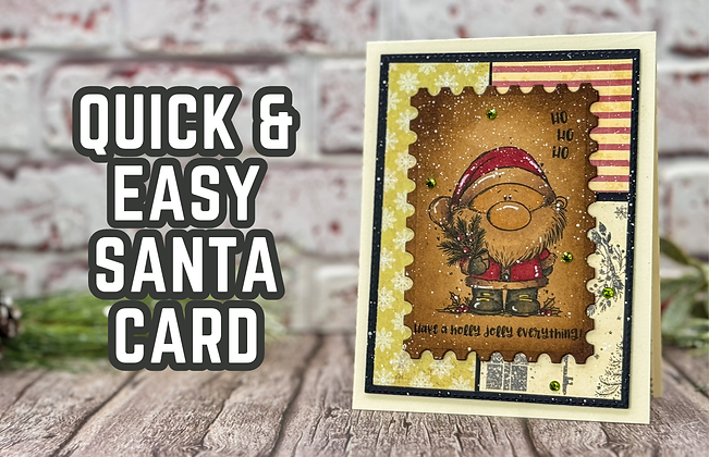 Santa card on wooden table with festive design. Text: "QUICK & EASY SANTA CARD" and "Ho Ho Ho, Have a holly jolly everything!"