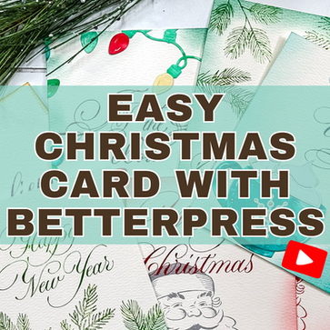 Easy Christmas Cards with BetterPress System | Video Tutorial