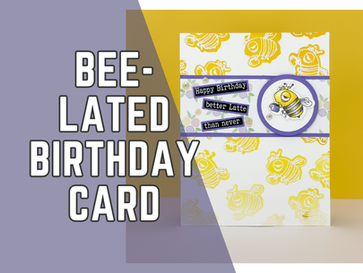Caffeinated Bee Birthday Card – Fun Ink Blending & Layered Sentiments