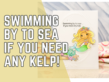 Swimming By With a Smile: Clean and Simple Card Featuring Fin-Tastic!
