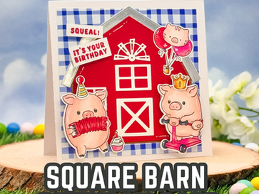 How to Create a Square Barn Birthday Card with Stamps, Dies & Pattern Paper