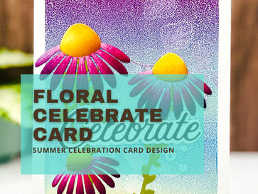Floral Celebrate Card: Summer Celebration Card Design