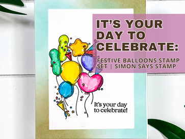 It's Your Day To Celebrate: Clean & Simple Birthday Card Idea!