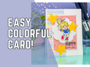 Create a Fun Rainbow Brite Birthday Card Fast | Easy Handmade Card for Any Celebration | Video Tutorial