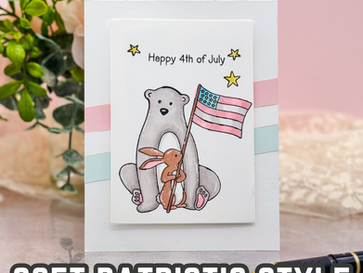 Make a Clean and Simple Patriotic Card with Soft Colors