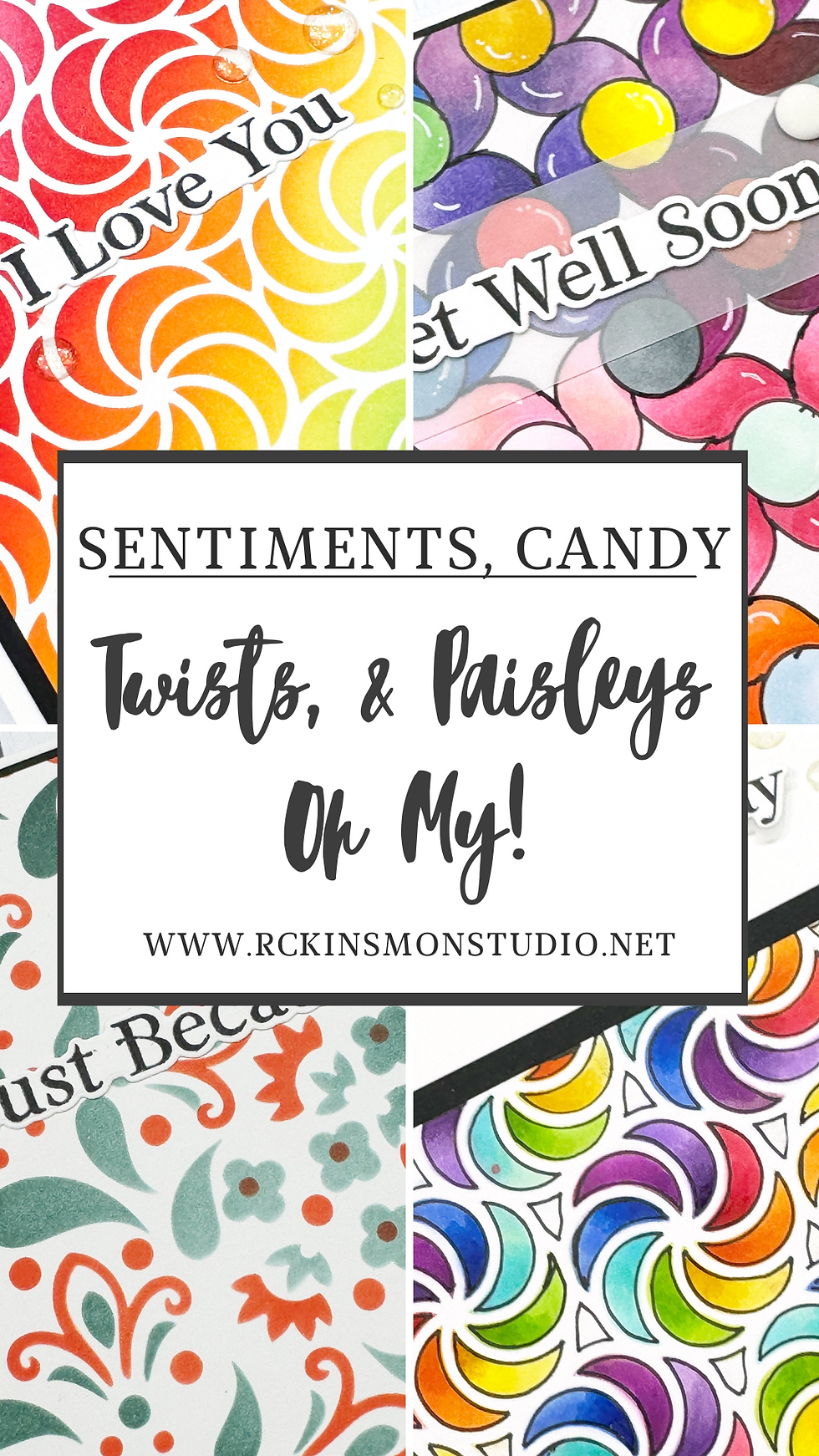 Sentiments Candy Twist & Paisleys Oh My! Pin