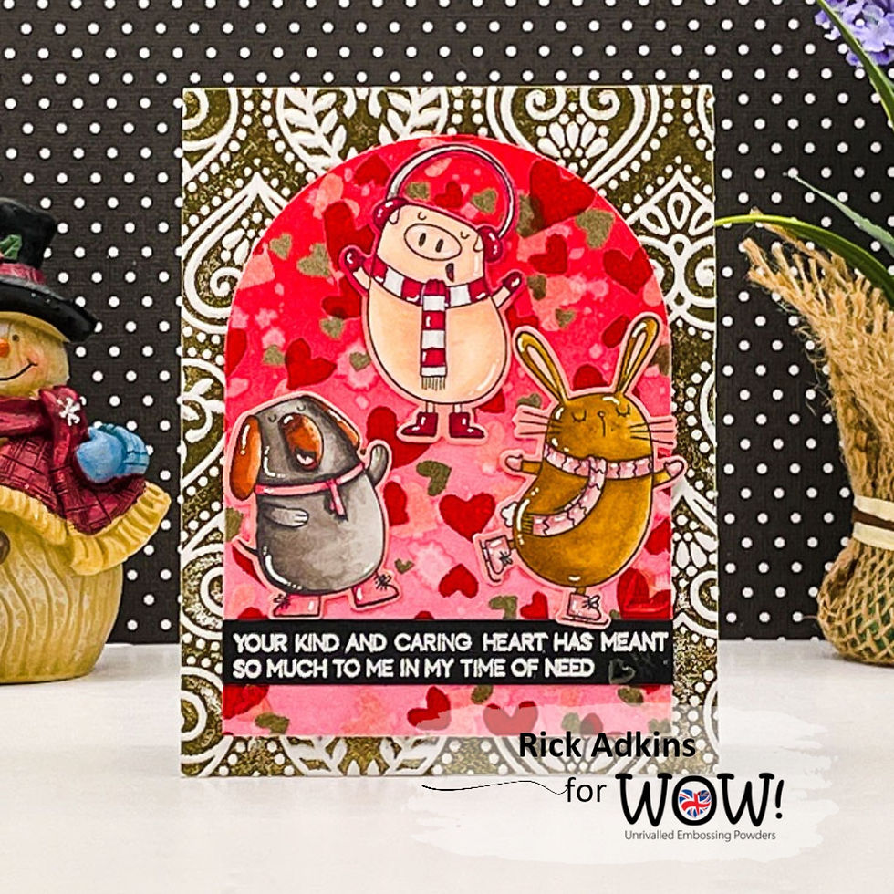 Adding a WOW Factor to Your Cards by Rick Adkins Front View