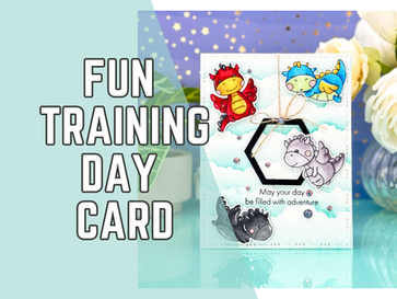 Fun Dragon Training Day Encouragement Card | Dragon Fun Bundle