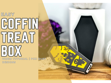 Easy Coffin Treat Box: Video Tutorial | Pixi Dust Designs