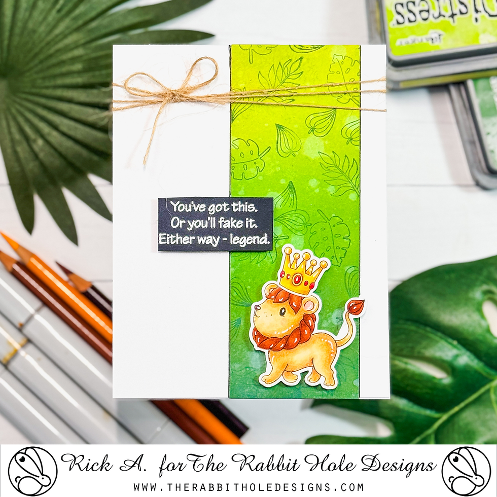 Greeting card with a lion wearing a crown on a green leafy background. Text reads "You've got this. Or you'll fake it. Either way - legend."
