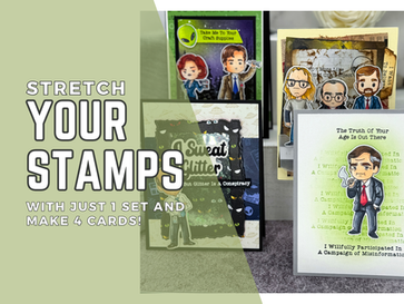 STRETCH Your Stamps with Just 1 SET and Make 4 Cards!
