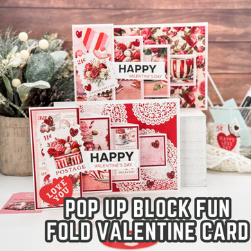 Pop Up Block Fun Fold Valentine Card Using Pattern Paper, Dies & Stamps