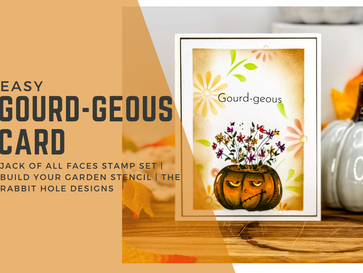 Easy Gourd-Geous Clean & Simple Card Design!