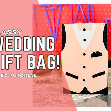 Elegant Groom-Approved Wedding Gift Bag with Pixi Dust Designs Gift Bag & Vest Dies