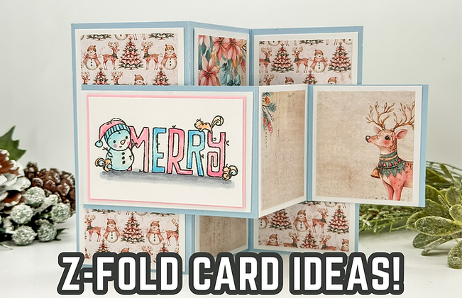 Z-fold card with "MERRY" text, snowman, reindeer, and festive patterns. Background features snowmen and trees. "Z-FOLD CARD IDEAS!" text.