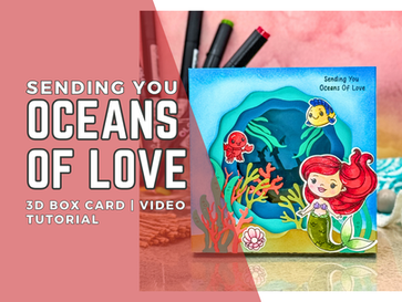 Dive In! Make a 3D Under the Sea Diorama Card