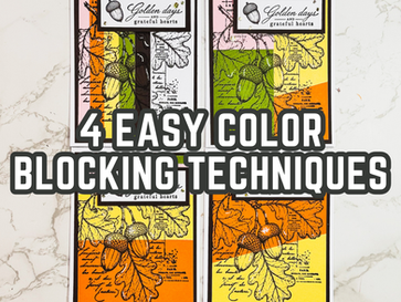 4 Color Blocking Techniques for Easy Fall Cardmaking
