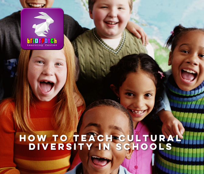 HOW TO TEACH CULTURAL DIVERSITY IN SCHOOLS