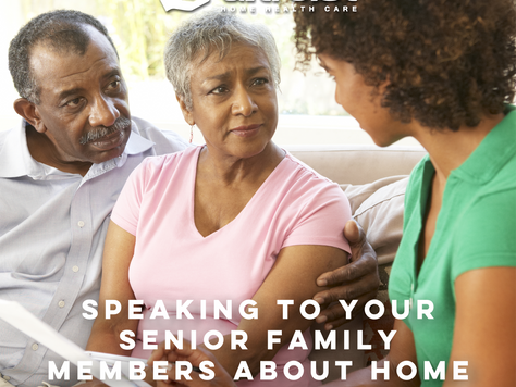 SPEAKING TO YOUR SENIOR FAMILY MEMBERS ABOUT HOME HEALTH CARE