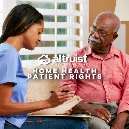 HOME HEALTH PATIENT RIGHTS