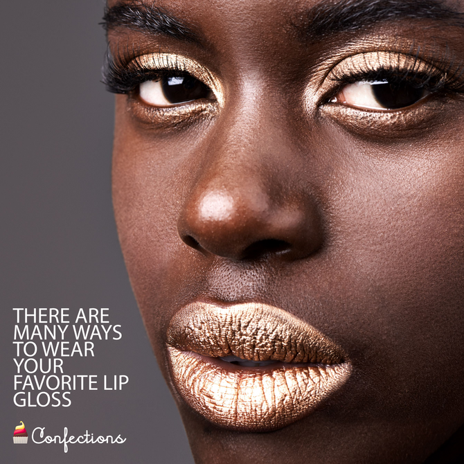 THERE ARE MANY WAYS TO WEAR YOUR FAVORITE LIP GLOSS