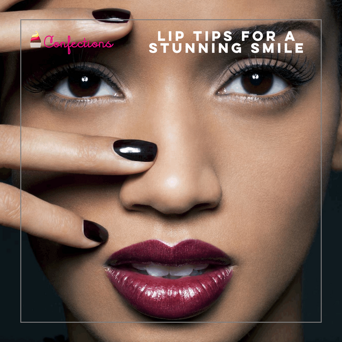 LIP TIPS FOR A STUNNING SMILE