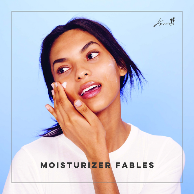 MOISTURIZER FABLES