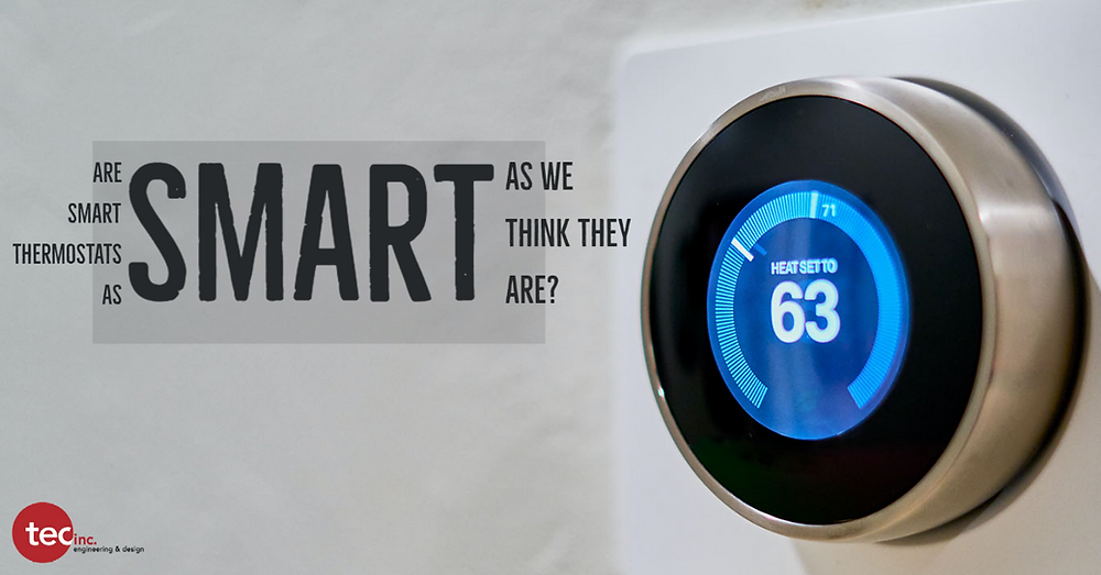 Are Smart Thermostats as Smart as We Think They Are?