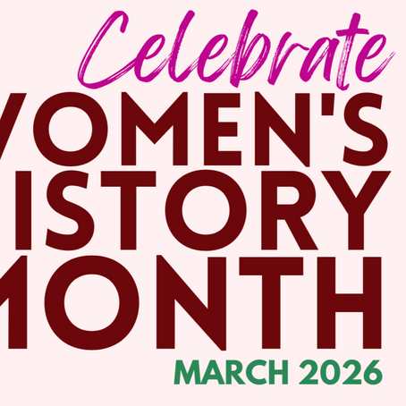 A poster that reads "Celebrate Women's History Month"