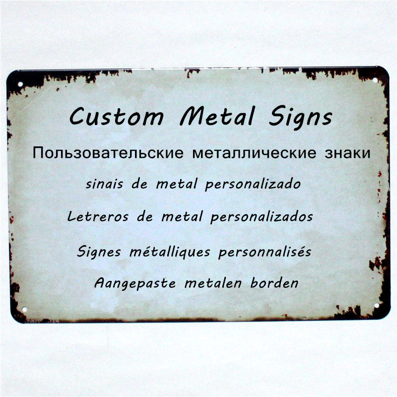 Thumbnail: Custom Metal Tin Signs Retro Plaques Wall Art License Plates 20x30 CM 15x30 CM