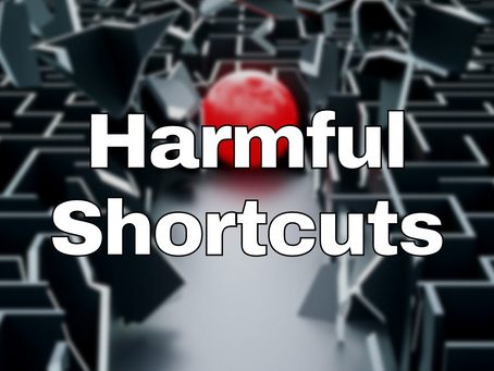 Harmful Shortcuts - 19oct22